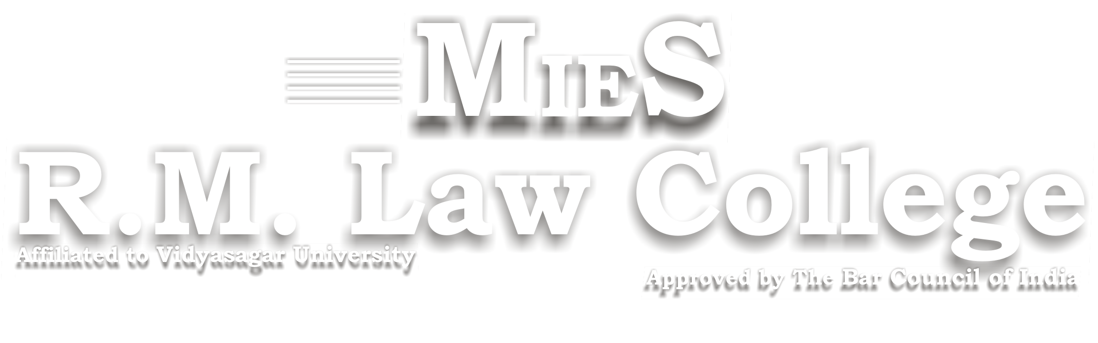 Mies RM Law College Name